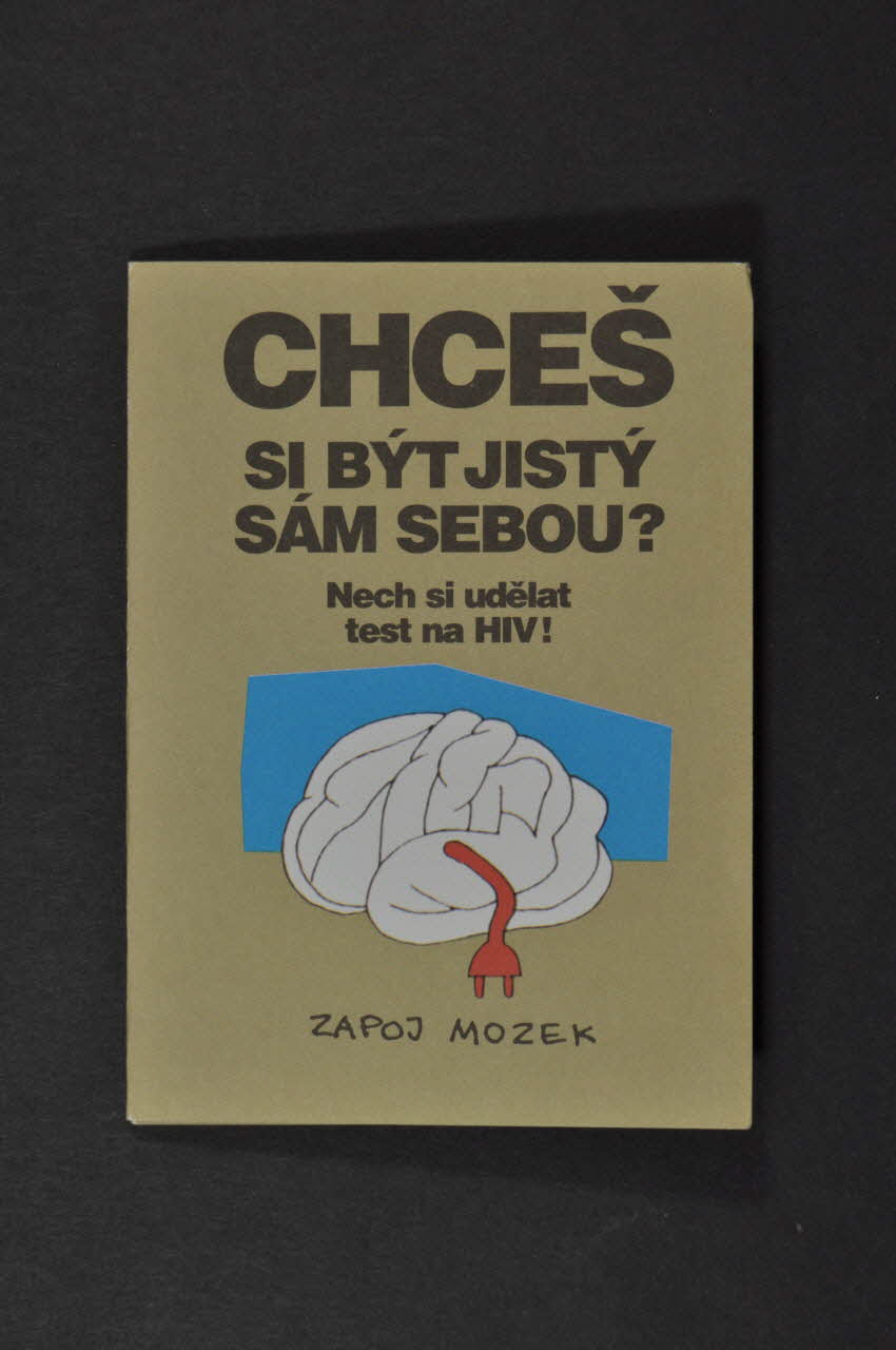 Narodni Program Boje Proti Aids / SZU Dépliant "CHCES si Byt Jisty sam sebou ?" République Tchèque 2002 2005.114.17 Photo Mucem