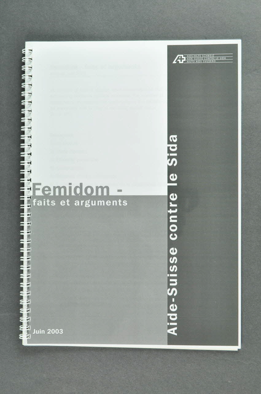 Aide Suisse Contre Le Sida, Infopool BROCHURE "Femidom - Faits et arguments" (en français) Lorraine, France 2003/4 2004.119.186 Photo Mucem