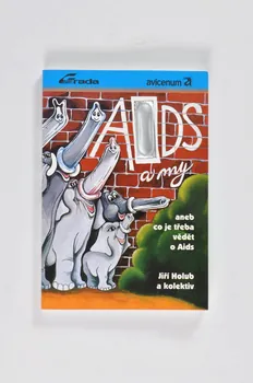Grada Avucenum, Spolecne Proti Aids, livre "AIDS a my / Aneb co je trêba vêdêt o Aids" République Tchèque 1993 2005.114.30 Photo Mucem