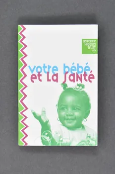 Terrence Higgins Trust BROCHURE "Votre bébé et la santé" Grande Bretagne 2002/2 2003.105.36  Photo Mucem