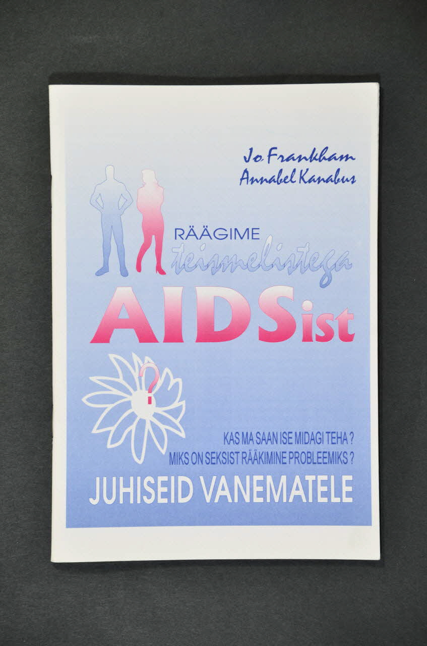 Estonian Association Anti Aids BROCHURE "AIDSist" Estonie 1994 2005.115.15 Photo Mucem