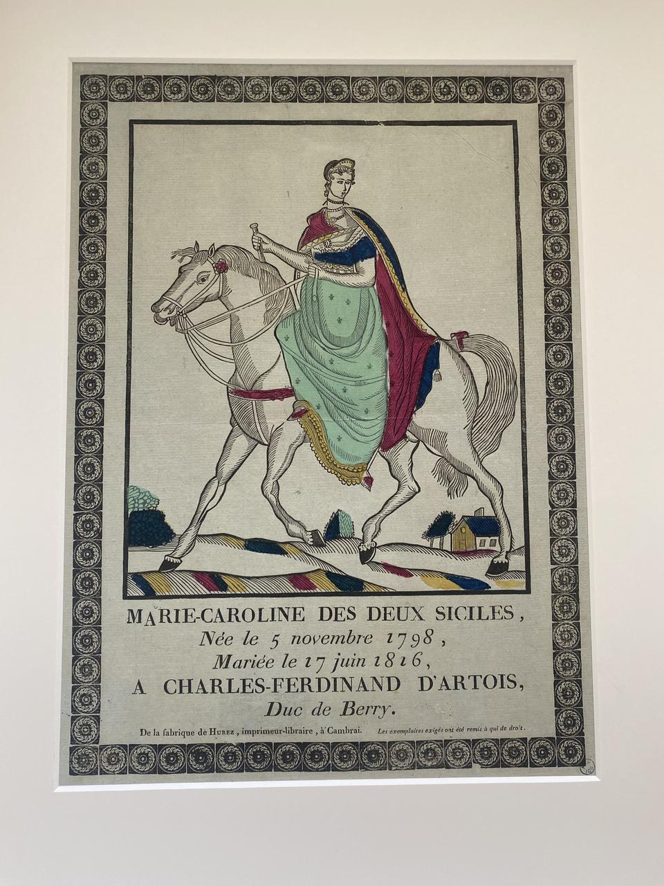 Jean François Joseph Hurez imagerie ancienne MARIE-CAROLINE DES DEUX SICILES Cambrai 1815-1817 1956.120.12 Photo Mucem