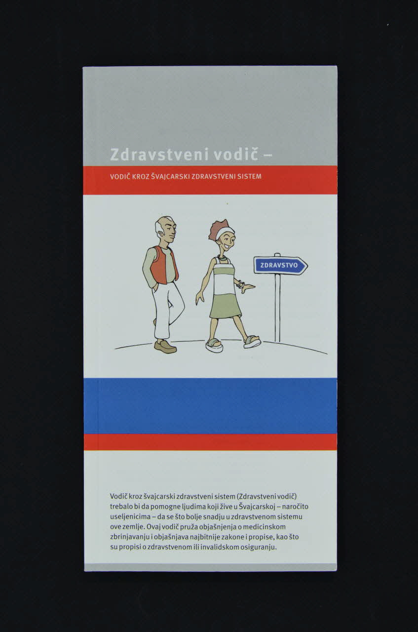 Caritas Suisse Et Croix Rouge Suisse BROCHURE "Zdravstveni vodic" (Guide de santé)  (en serbe) Lorraine, France 2003 2004.119.37 Photo Mucem