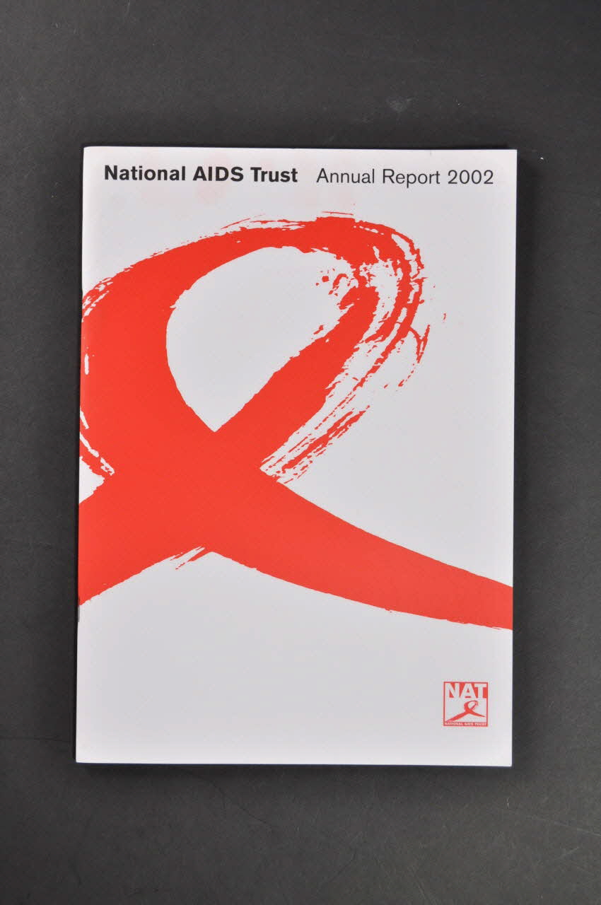 National Aids Trust (NAT) BROCHURE "National AIDS Trust. Annual report 2002" Grande Bretagne 2002 2003.106.7 Photo Mucem