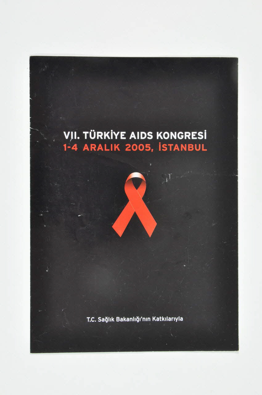 Aids  Savasim Dernegi (Aids Prevention  Society) Dépliant "VII Turkiye AIDS Kongresi" Turquie 2005 2005.116.18 Photo Mucem