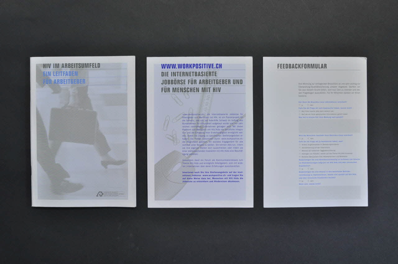 Aide Suisse Contre Le Sida (Ass) BROCHURE "HIV Im Arbeitsumfeld. Ein Leitfaden für Arbeitgeber" (Le VIH en milieu professionnel. Guide à l'usage des employeurs.) Lorraine, France 2003 2004.119.50.1-3 Photo Mucem