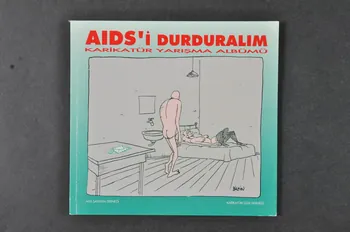 Aids  Savasim Dernegi (Aids Prevention  Society) BROCHURE "AIDS'i Durduralim. Karikatür Yarisma albumu" (bilingue turc anglais) (Arrêtons le sida. Album de bandes dessinées) Turquie 1994 2005.116.28 Photo Mucem