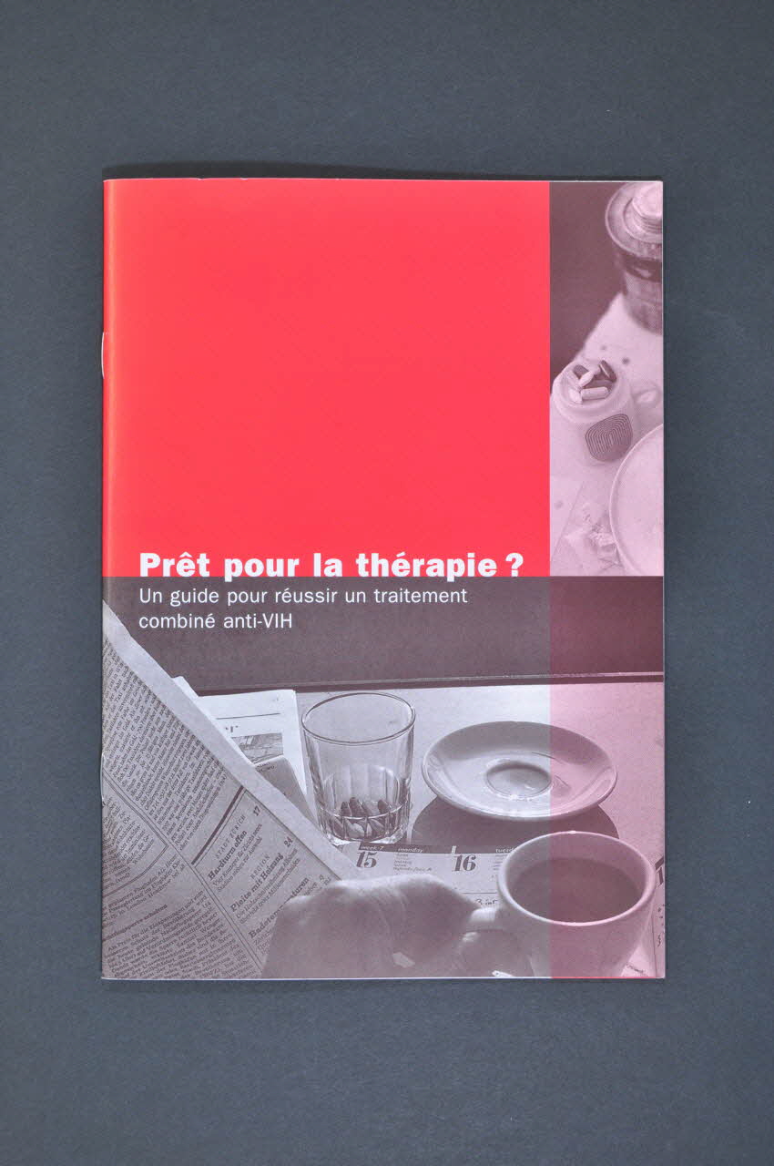 Aide Suisse Contre Le Sida (Ass) BROCHURE "Prêt pour la thérapie ? Un guide pour réussir un traitement combiné anti-VIH" Lorraine, France 1999/10 2004.119.67 Photo Mucem
