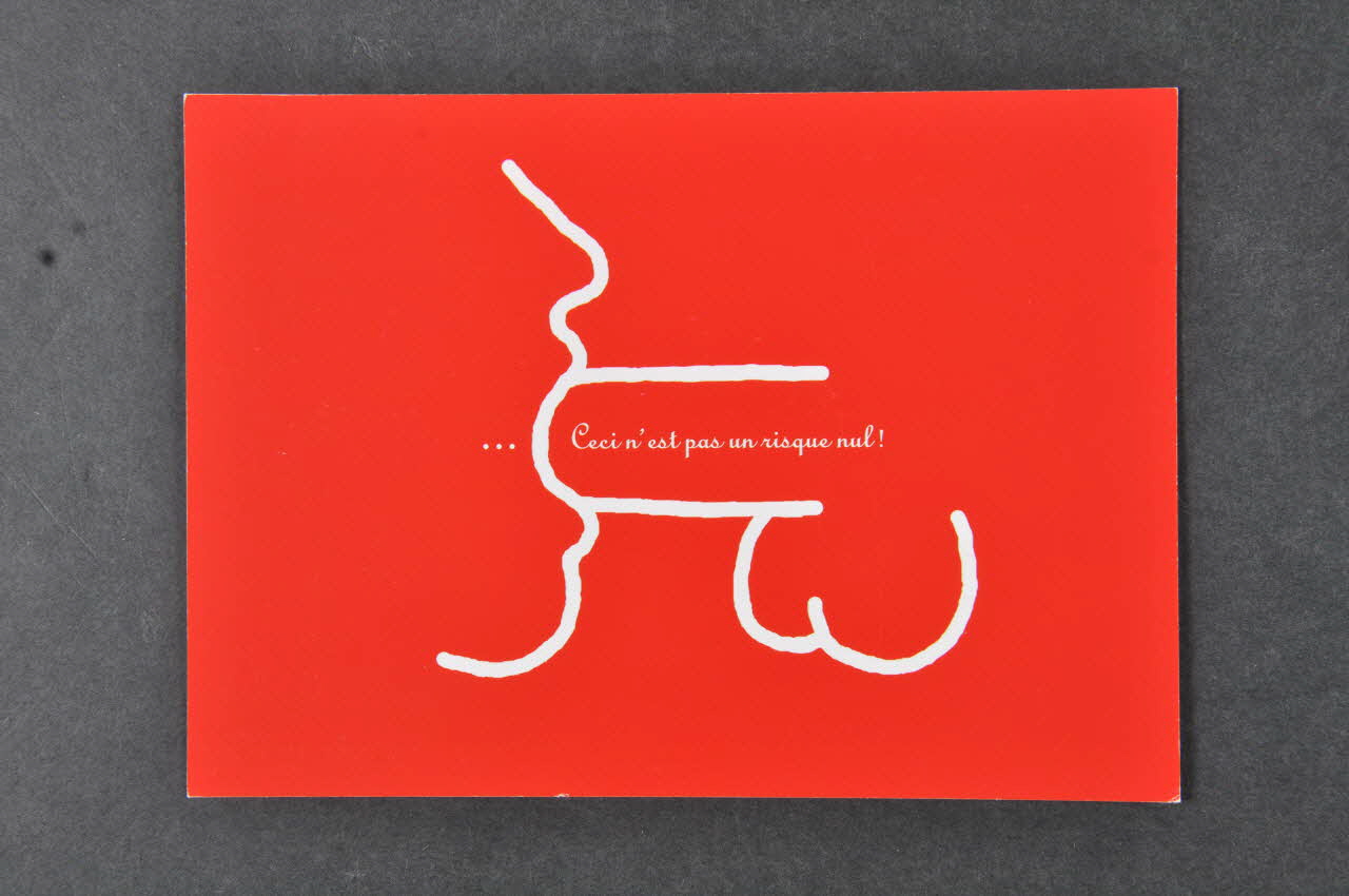 C.R.I.P.S Ile de France carte postale "Ceci n'est pas un risque nul !" France 2002 2005.117.21 Photo Mucem