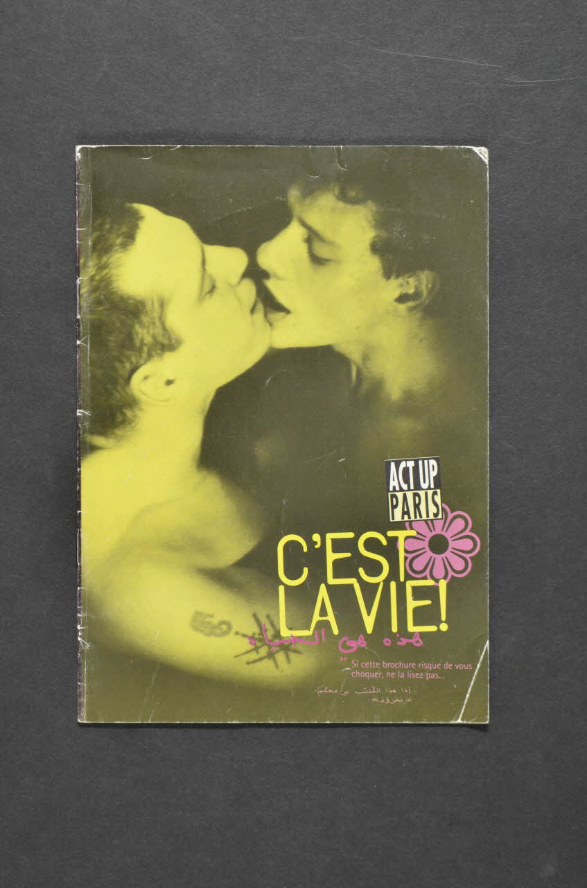 Act Up-Paris BROCHURE "C'est la vie" France 1996 2003.107.36 Photo Mucem