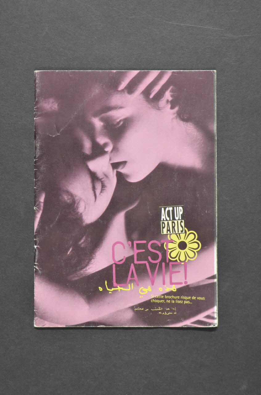 Act Up-Paris BROCHURE "C'est la vie" France 1996 2003.107.36 Photo Mucem