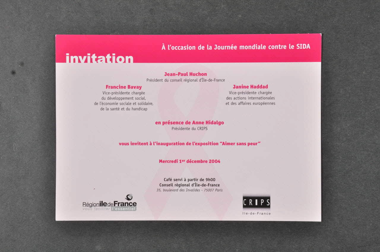 C.R.I.P.S Ile de France CARTON D'INVITATION Inauguration de l'exposition "Aimer sans peur" Île-de-France, France 2004 2005.117.26 Photo Mucem