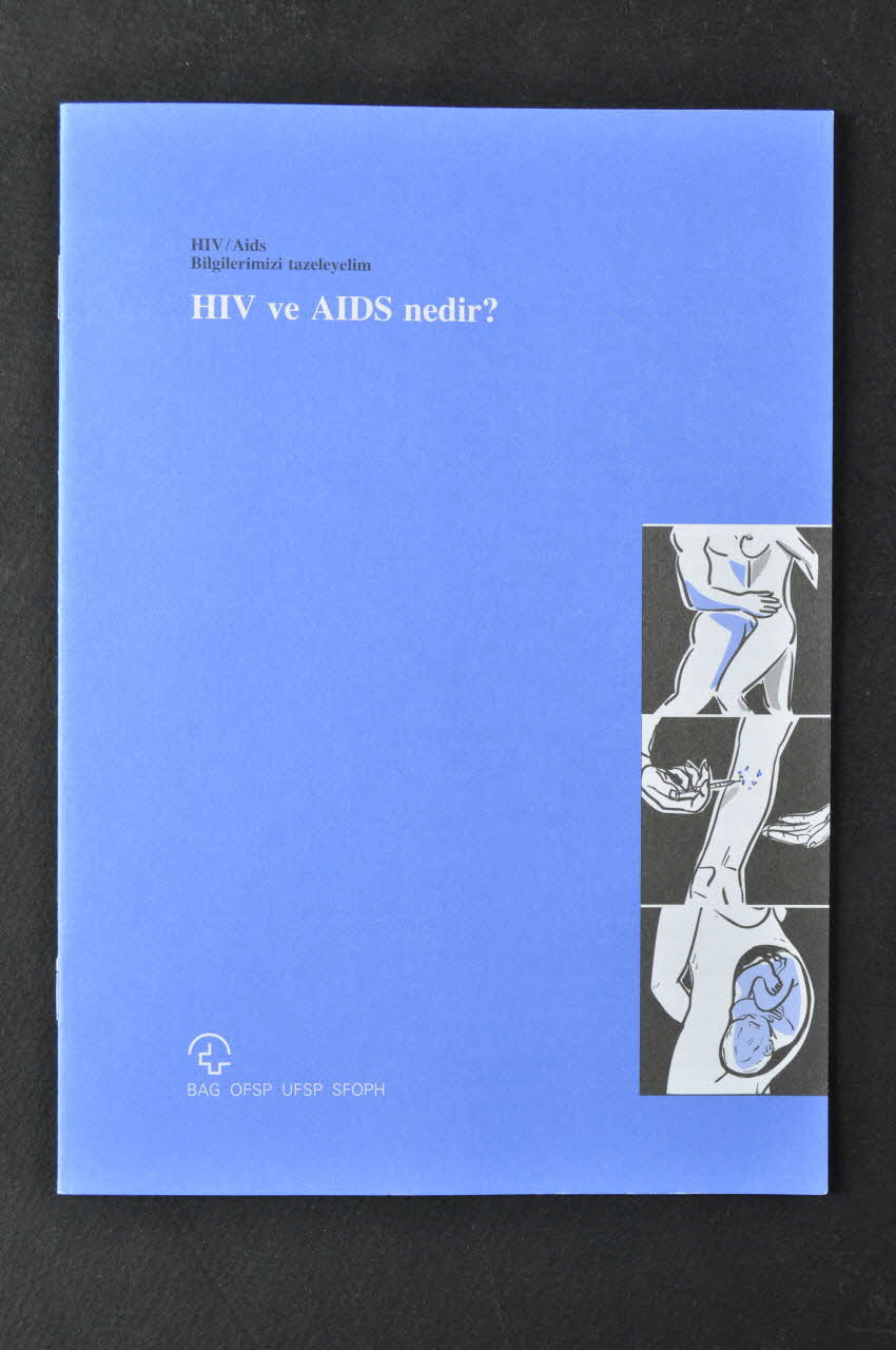 Office Fédéral De La Santé Publique BROCHURE "HIV ve AIDS nedir ?" (en turc)  (Quelques rappels sur le VIH et le sida) Lorraine, France 2000 2004.119.75 Photo Mucem