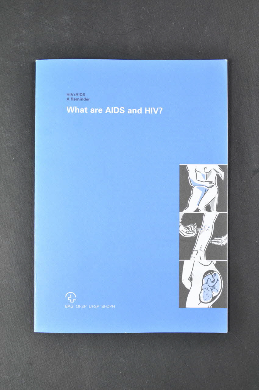 Office Fédéral De La Santé Publique BROCHURE "What are AIDS and HIV ?" (Quelques rappels sur le VIH et le sida) Lorraine, France 2000 2004.119.82 Photo Mucem