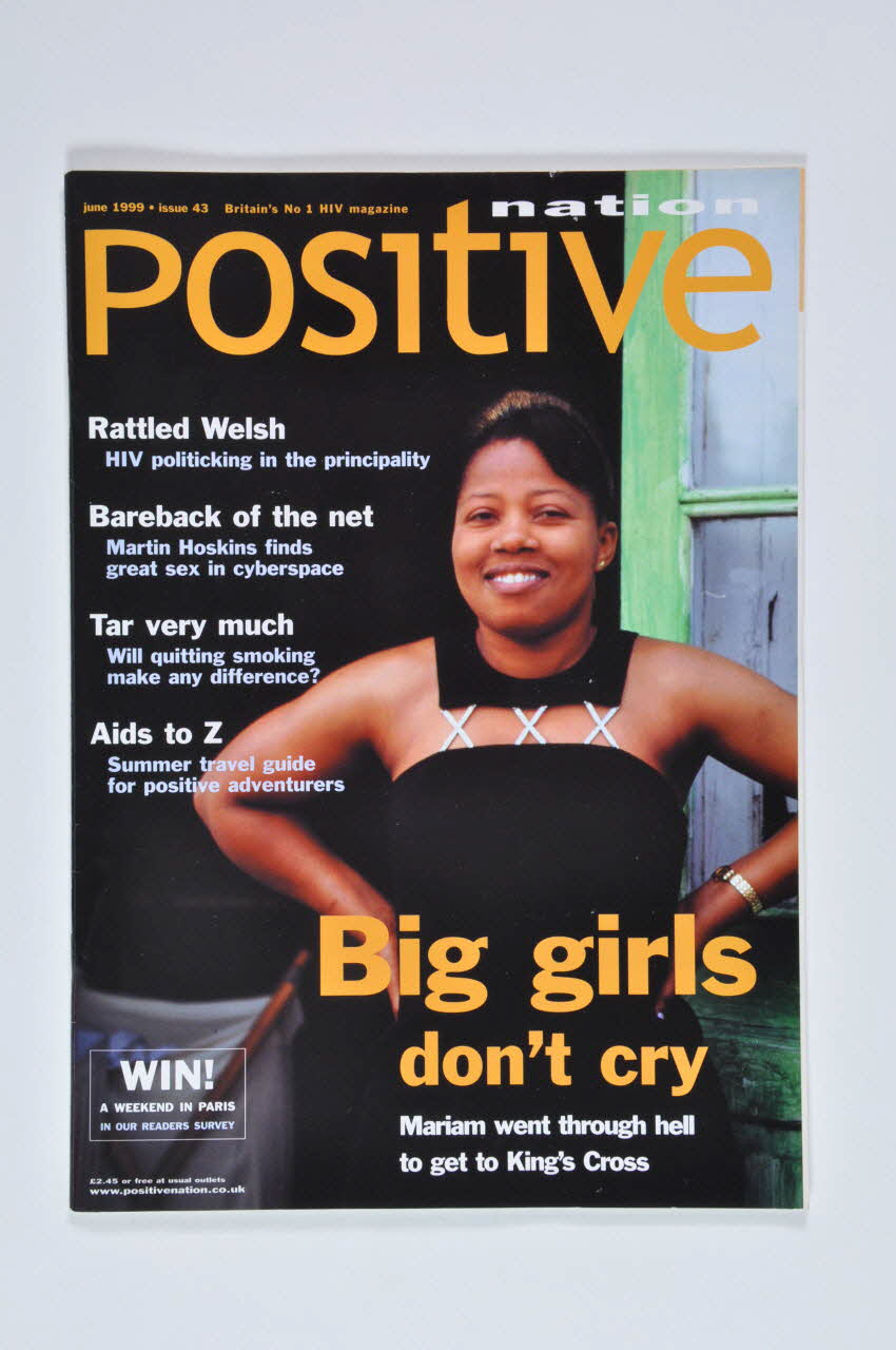 UK Coalition Of People Living With Hiv/Aids revue "Big girls don't cry. Mariam went through hell to get to King's Cross" (Les grandes filles ne pleurent pas. Mariam passa par l'enfer pour se rendre à King's Cross) Grande Bretagne 1999/6 2003.108.25 Photo Mucem