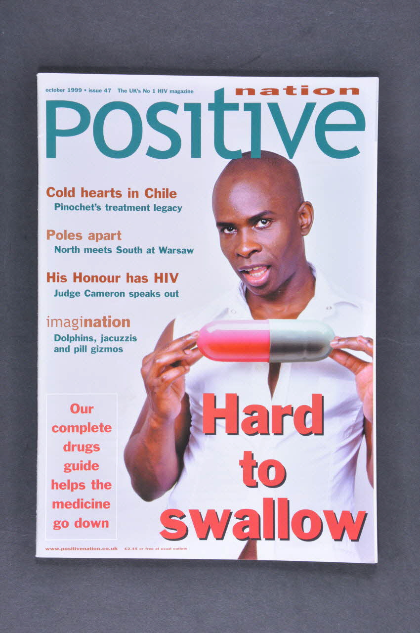 UK Coalition Of People Living With Hiv/Aids revue "Hard to swallow. Our complete drugs guide ..." (Dur à avaler. Notre guide complet sur les traitements anti VIH) Grande Bretagne 1999/10 2003.108.28 Photo Mucem