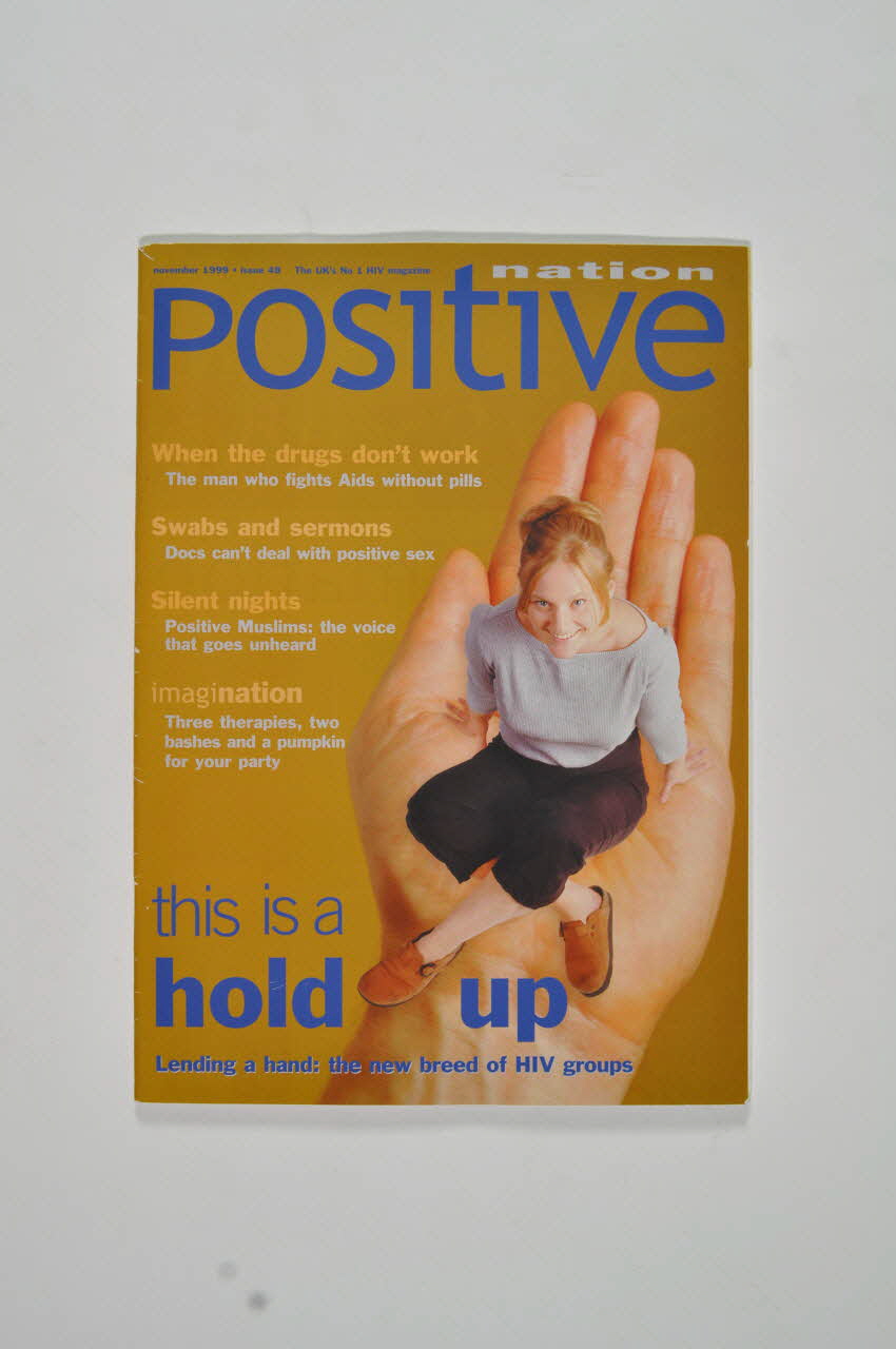 UK Coalition Of People Living With Hiv/Aids revue "This is a hold up . Lending a hand : the new breed of HIV groups" (C'est un hold up. Prêter la main : le nouveau courant dans les groupes VIH) Grande Bretagne 1999/11 2003.108.29.1-2 Photo Mucem