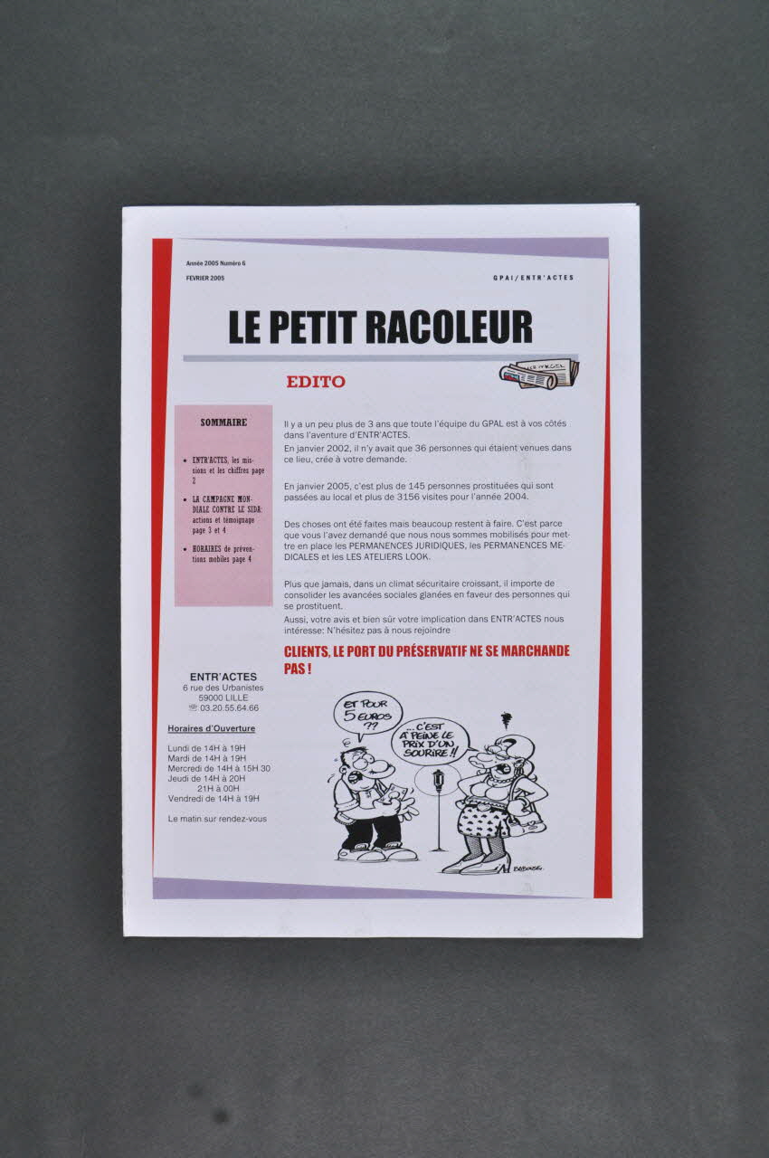Groupement de Prévention et d'accueil Lillois Journal associatif Le petit racoleur, février 2005, n° 6 / "Clients, le port du préservatif ne se marchande pas" Nord-Pas-de-Calais, France 2005/2 2005.12.3 Photo Mucem