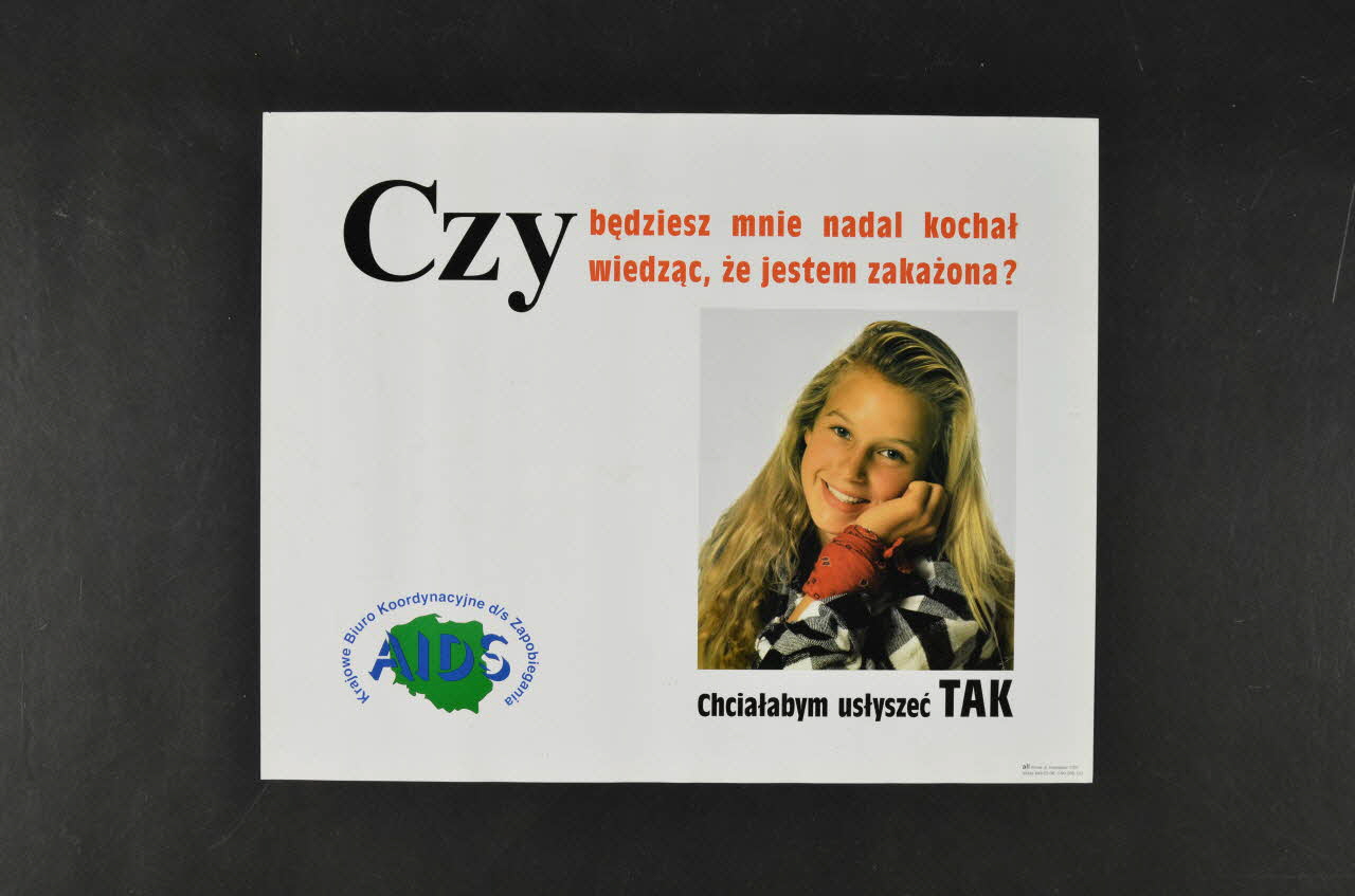 Krajowe Centrum Ds Aids (The National Aids Center) affiche "Czy bedziesz mnie nadal kochat....? / Chciatabym uslyszec TAK" (réponds moi oui) Pologne 2004 2005.120.9 Photo Mucem