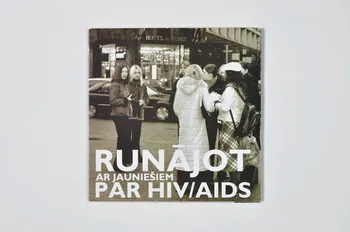 Aids Prevention Center Dépliant "Runajot ar jauniesiem par HIV/AIDS" Lettonie 1990 2005.121.24 Photo Mucem