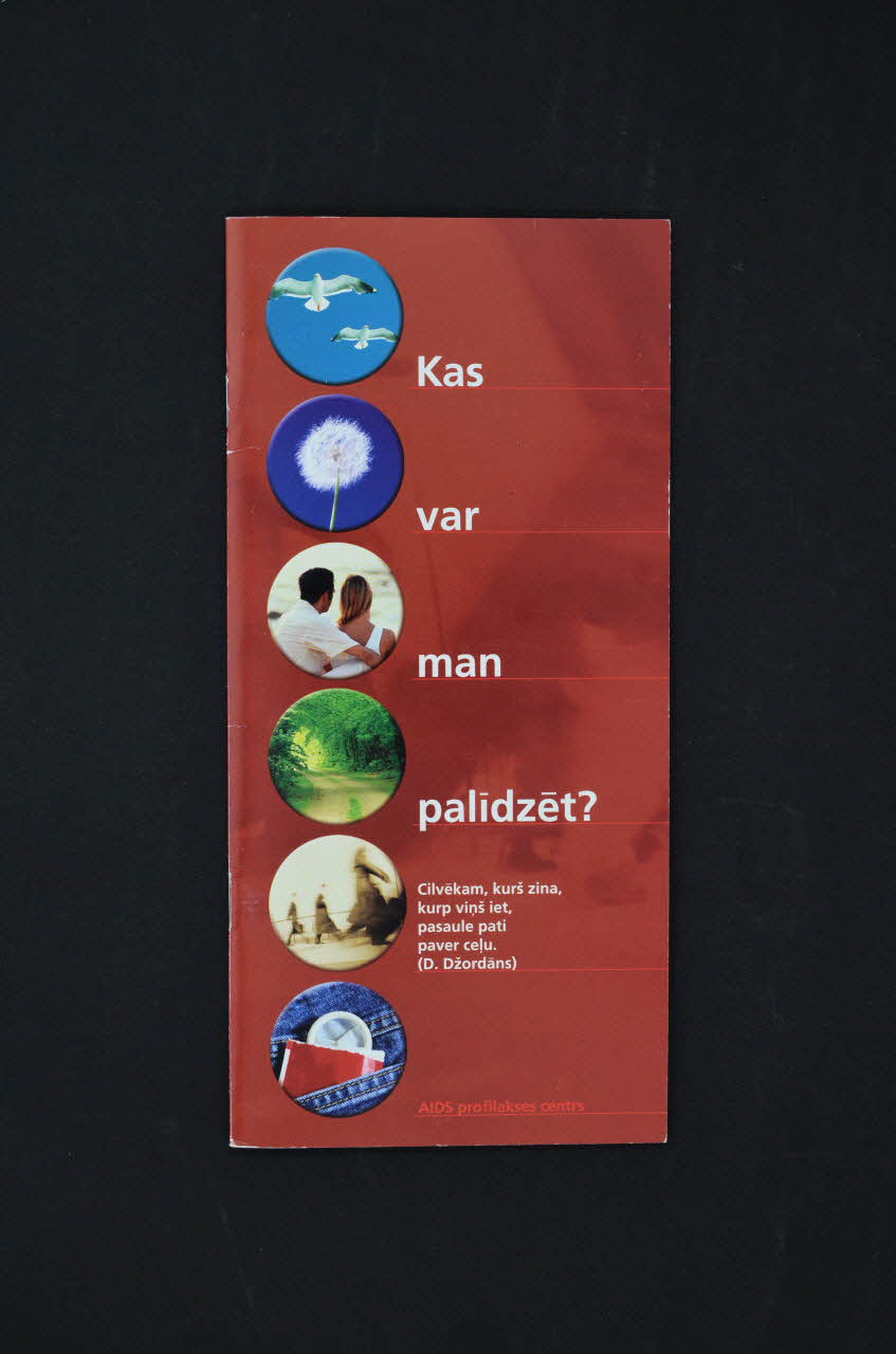 Aids Prevention Center BROCHURE "Kas var man palidzet ?" (Liste des centres sida et toxicomanie) Lettonie 2003 2005.121.6 Photo Mucem