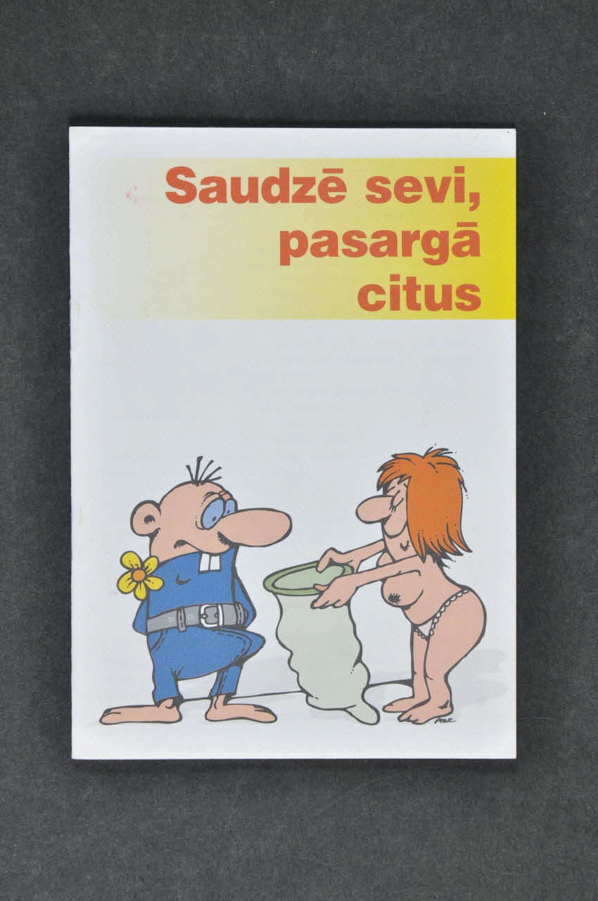 Aids Prevention Center BROCHURE Saudze sevi, pasaega citus Lettonie 2003 2005.121.7 Photo Mucem