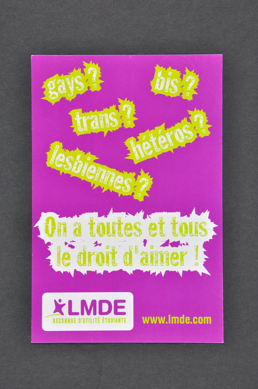 Lmde autocollant "On a toutes et tous le droit d'aimer !" France 2005 2005.123.5 Photo Mucem