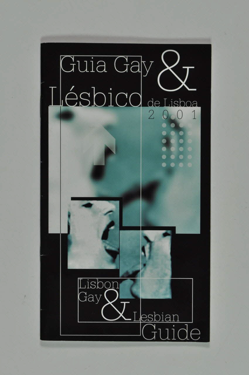 ILGA Portugal BROCHURE "Guia Gay & Lesbico de Lisboa 2001" (Guide gay et lesbien de Lisbonne 2001) Portugal 2001 2003.109.56 Photo Mucem