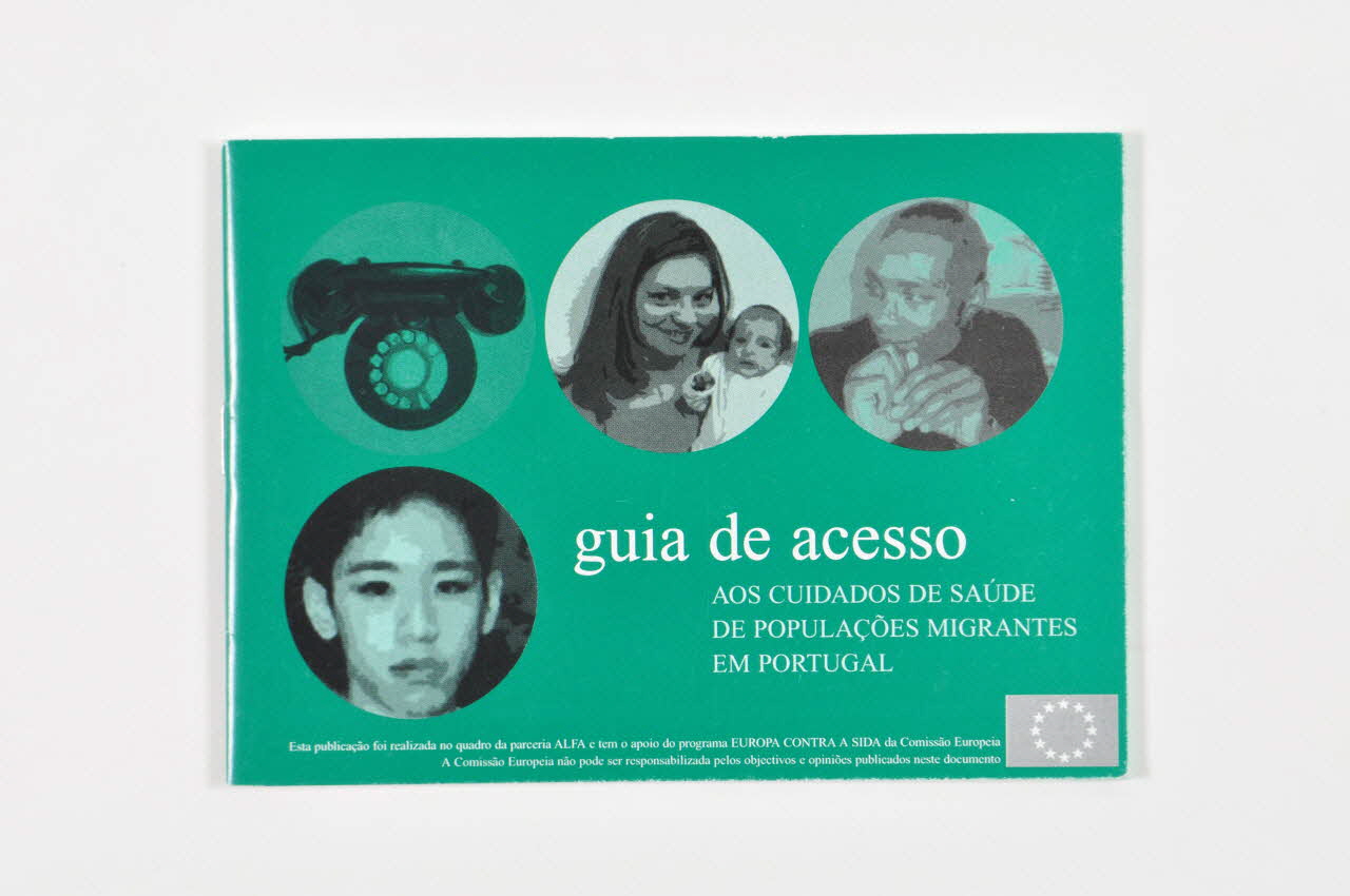 BROCHURE "Guia de acesso aos cuidados de saude de populaçoes migrantes em Portugal" (Guide d'accès aux soins de santé pour les populations migrantes au Portugal) 2003.109.58 Photo Mucem