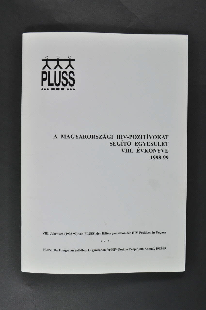 Association Pluss BROCHURE Year book of PLUSS (en hongrois) Hongrie 1998 2005.124.22 Photo Mucem