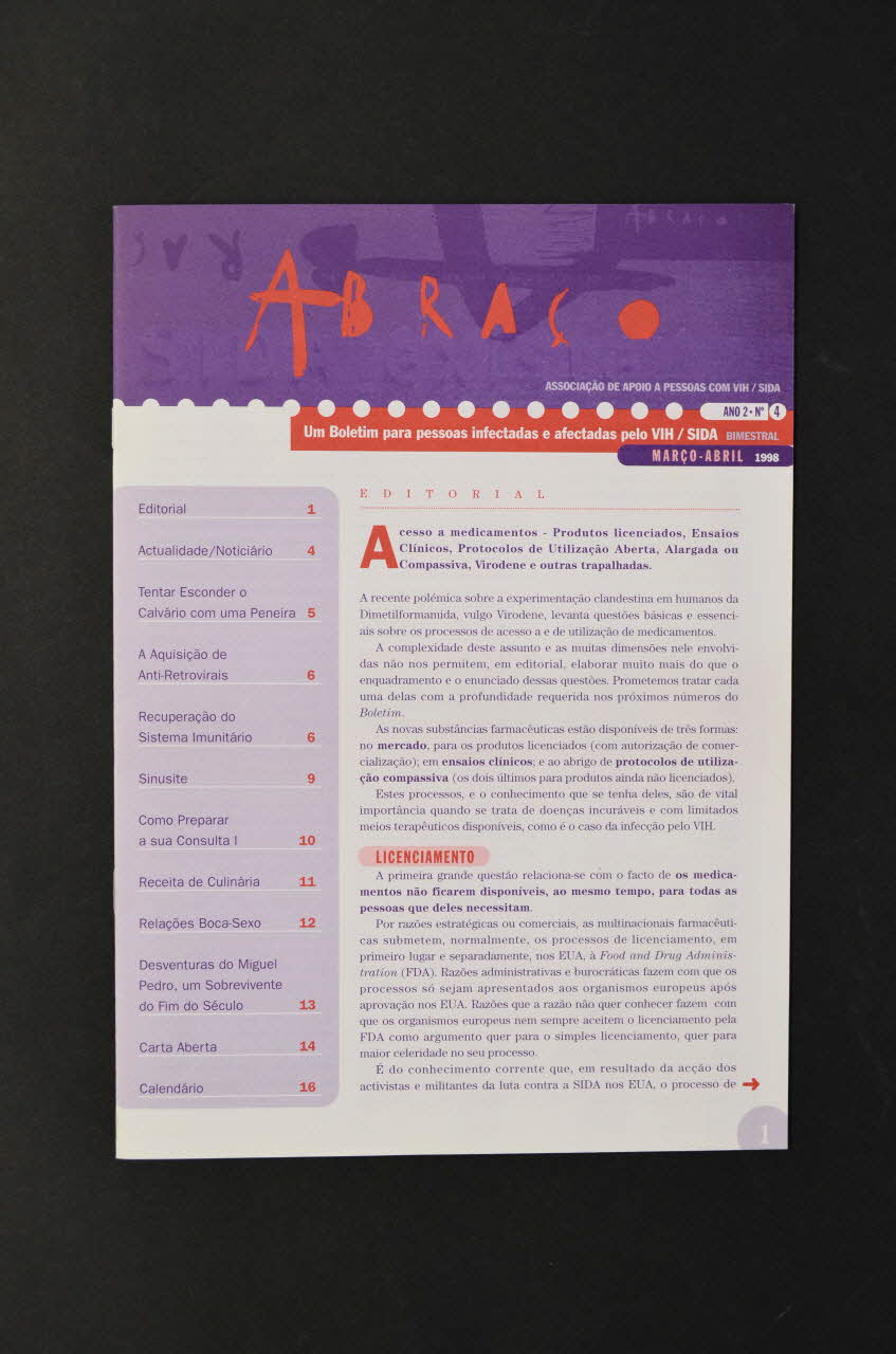 Abraço revue Abraço. Um Boletim para pessoas infectadas e afectadas pelo VIH /SIDA Année 2 , janvier-février 1998, n°3 (Un bulletin pour les personnes infectées et affectées par le VIH/Sida) Portugal 1998 2003.109.68 Photo Mucem