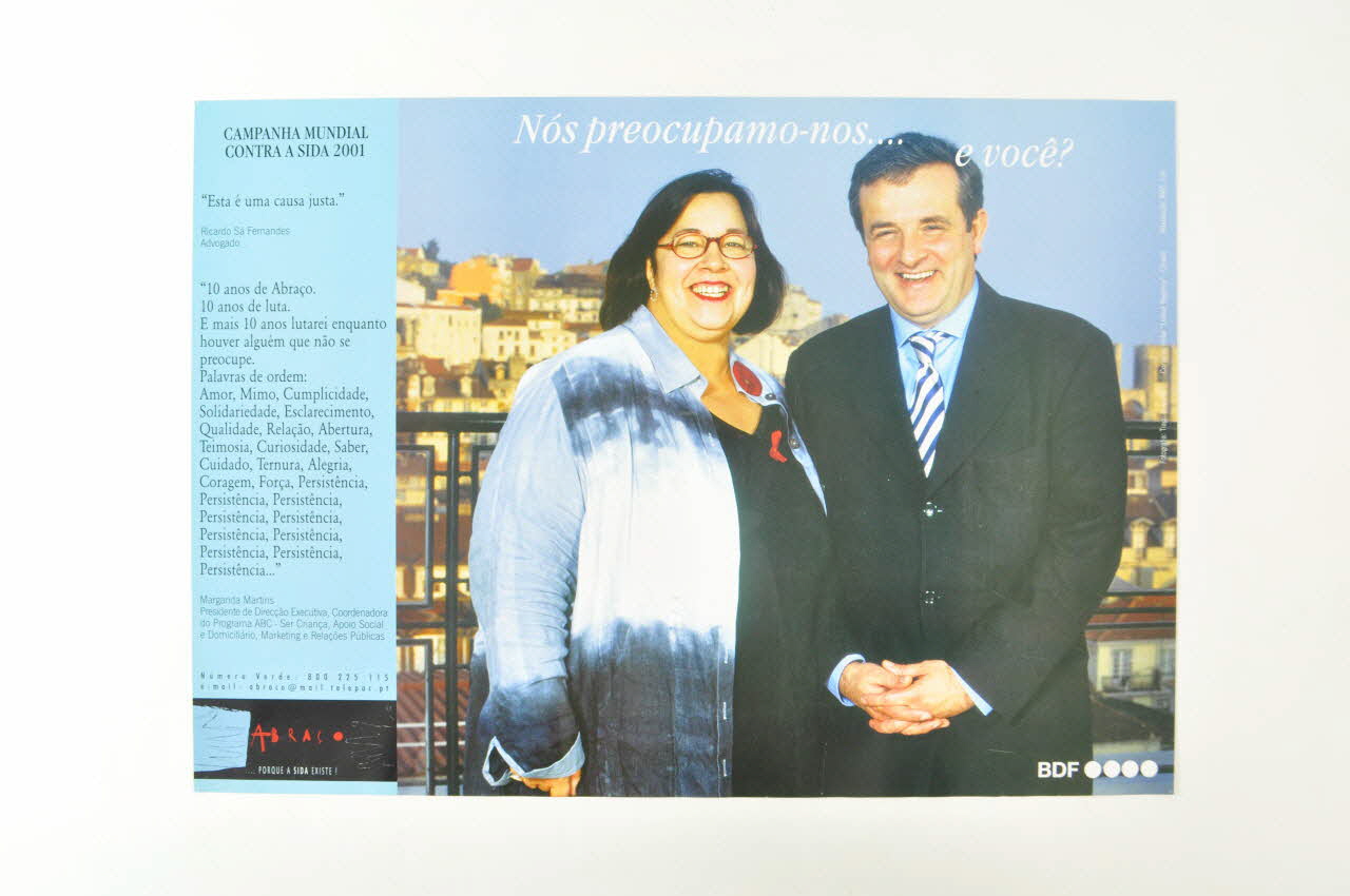Abraço affiche "Nos preocupamo-nos... e vocè? (Cela nous concerne, et vous?) (Ricardo Sa Fernandes et Margarida Martins ) Portugal 2001 2003.109.7 Photo Mucem