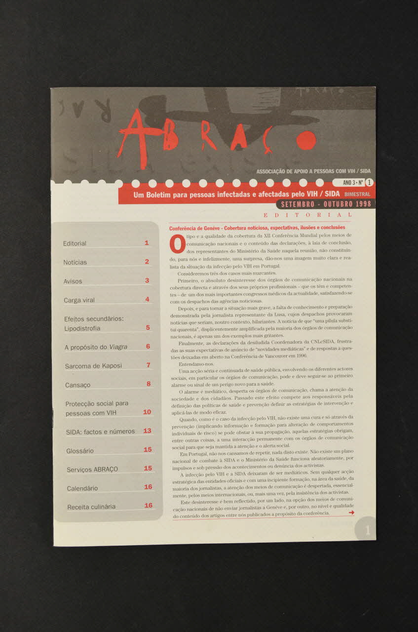 Abraço revue Abraço. Um Boletim para pessoas infectadas e afectadas pelo VIH /SIDA Année 2 , janvier-février 1998, n°3 (Un bulletin pour les personnes infectées et affectées par le VIH/Sida) Portugal 1998 2003.109.72 Photo Mucem