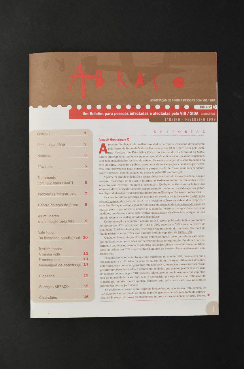 Abraço revue Abraço. Um Boletim para pessoas infectadas e afectadas pelo VIH /SIDA Année 3 , janvier-février 1999, n°3 (Un bulletin pour les personnes infectées et affectées par le VIH/Sida) Portugal 1999 2003.109.74 Photo Mucem
