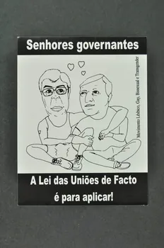 autocollant "Senhores governantes...A Lei das Unioes de Facto é para aplicar !" (Messieurs les gouvernants. Il faut appliquer la loi d'union de fait) 2003.110.1 Photo Mucem