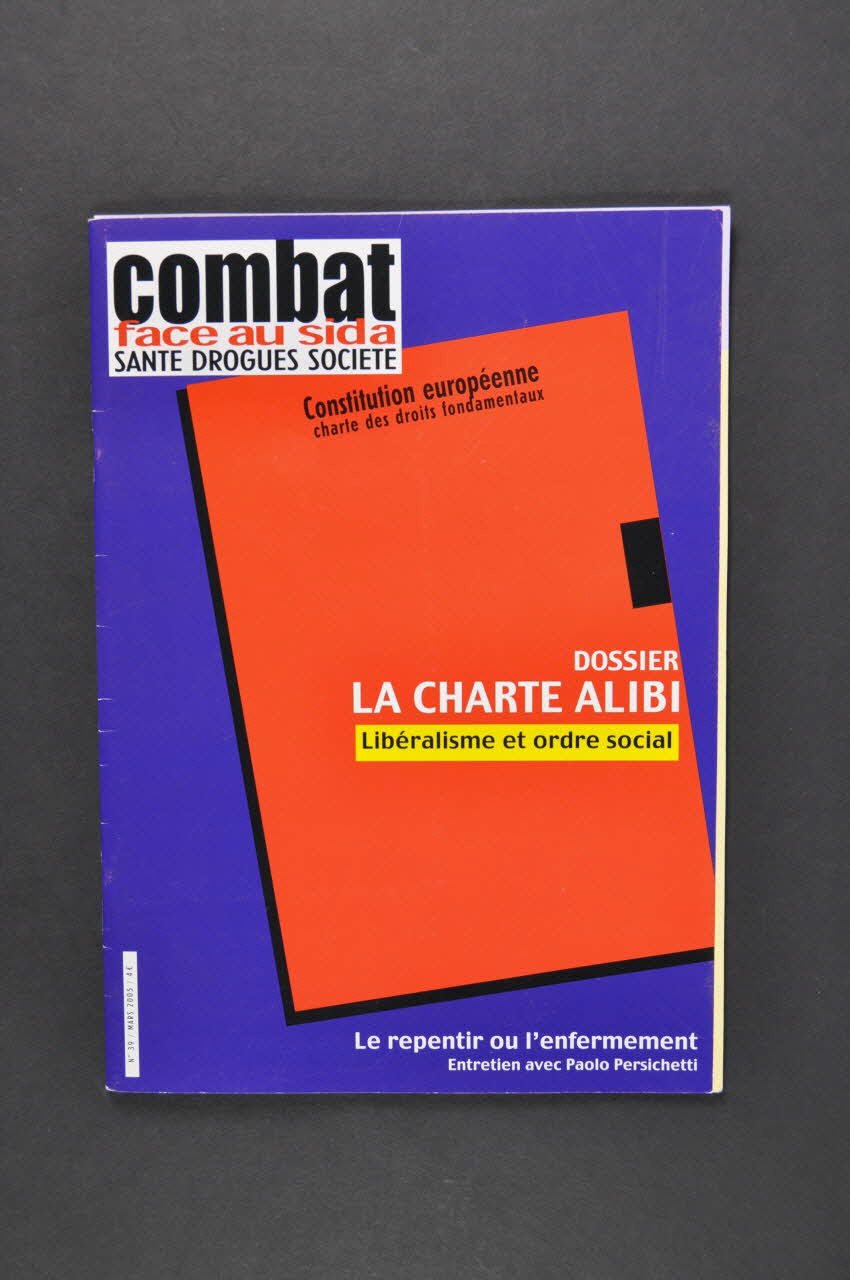 Combat face au Sida revue Combat face au sida, mars 2005, n° 39 / Constitution européenne. Charte des droits fondamentaux France 2005/3 2005.162.2.1-3 Photo Mucem