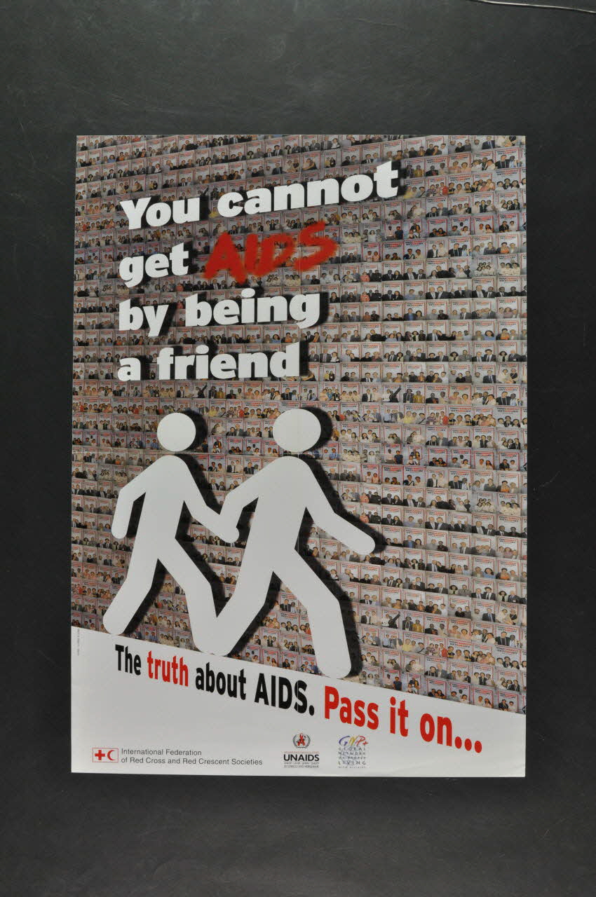International Federation Of Red Cross And Red affiche "You cannot get AIDS by being a friend" (Vous ne pouvez pas attraper le sida en étant un ami) Turquie 2002 2005.170.1 Photo Mucem