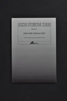 Deutsche Aids-Hilfe livre AIDS-Forum DAH. Band XV "Aids und soziale Not" (Sida et liens sociaux) Allemagne 2000 2003.111.172 Photo Mucem