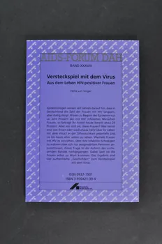Deutsche Aids-Hilfe livre AIDS-Forum DAH. Band XXXVIII :  Hella von Unger : "Versteckspiel mit dem Virus. Aus dem Leben HIV-positiver Frauen" (Cache cache avec le virus. Vivre avec les VIH chez les femmes séropositives) Allemagne 2002/12 2003.111.186  Photo Mucem