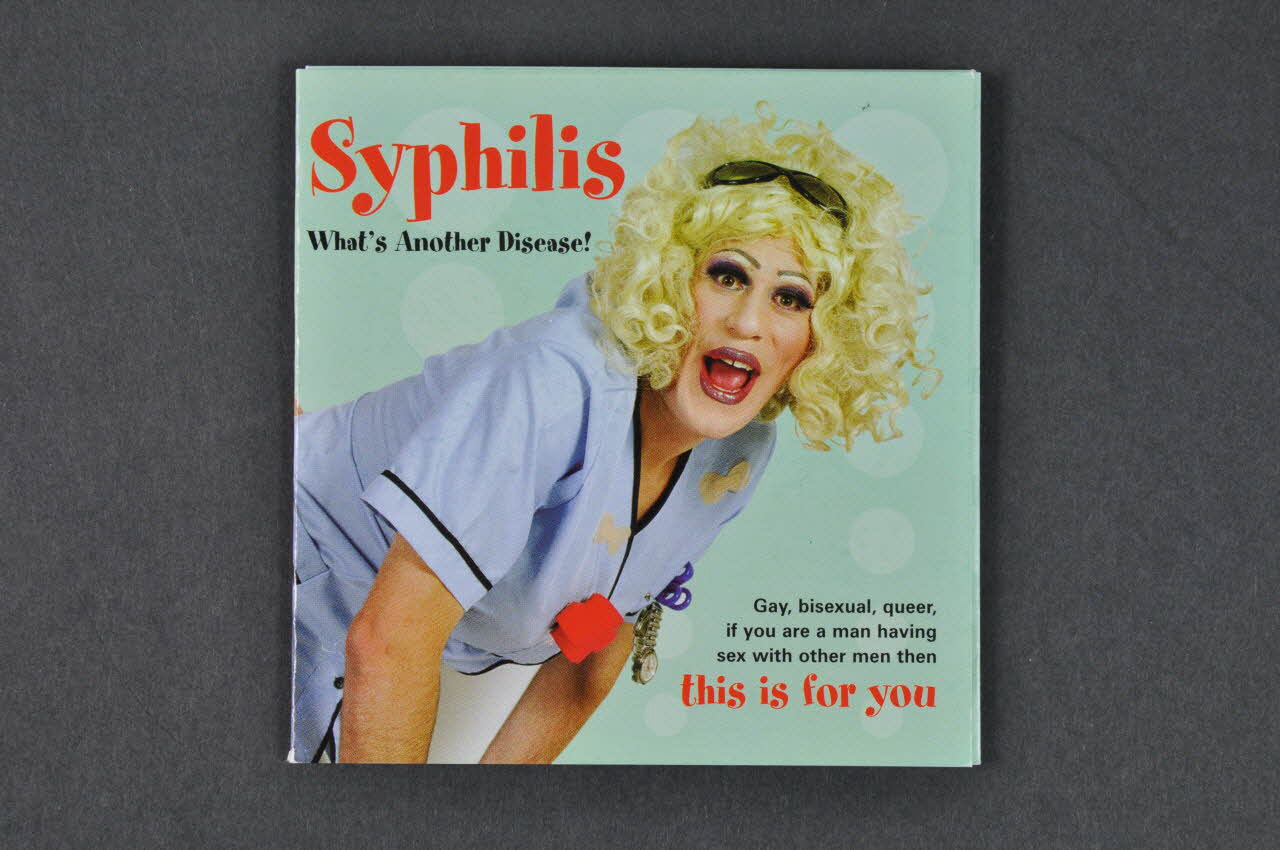 Gay Men Health Project Dépliant "Syphilis. What's another disease !" (Syphilis. Qu'est ce c'est que cette autre maladie ?) Irlande 2005 2005.174.7 Photo Mucem