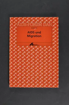 Deutsche Aids-Hilfe livre AIDS-Forum DAH. Band 41 :  "AIDS und Migration"  (Sida et migration) Allemagne 2000 2003.111.188 Photo Mucem