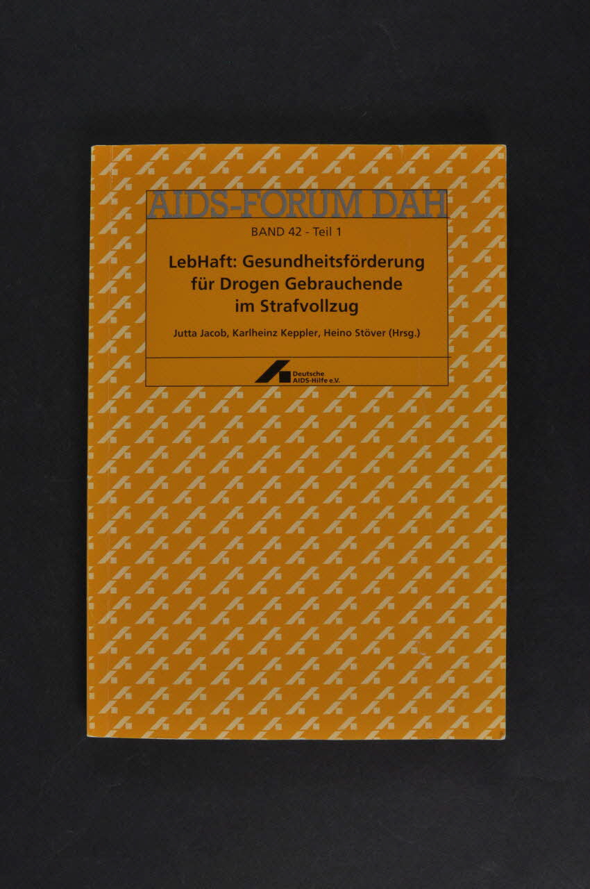 Deutsche Aids-Hilfe livre AIDS-Forum DAH. Band 42 - Teil 1 :  "LebHaft : Gesundheitsförderung für Drogen Gebrauchende im Strafvollzug" (?) Allemagne 2001 2003.111.189 Photo Mucem