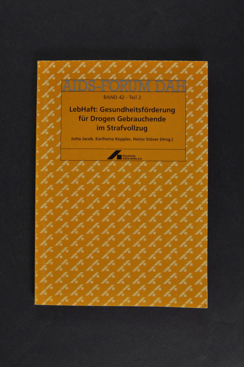 Deutsche Aids-Hilfe livre AIDS-Forum DAH. Band 42 - Teil 2 :  "LebHaft : Gesundheitsförderung für Drogen Gebrauchende im Strafvollzug" (?) Allemagne 2001/11 2003.111.190 Photo Mucem