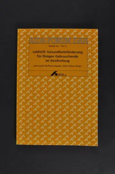 Deutsche Aids-Hilfe livre AIDS-Forum DAH. Band 42 - Teil 2 :  "LebHaft : Gesundheitsförderung für Drogen Gebrauchende im Strafvollzug" (?) Allemagne 2001/11 2003.111.190 Photo Mucem