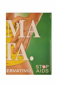 affiche "Usa prima la testa" (Utilise d'abord ta tête) Nessuna aventura senza preservativo"  (Aucune aventure sans préservatif) 2004.119.235.1-3 Photo Mucem
