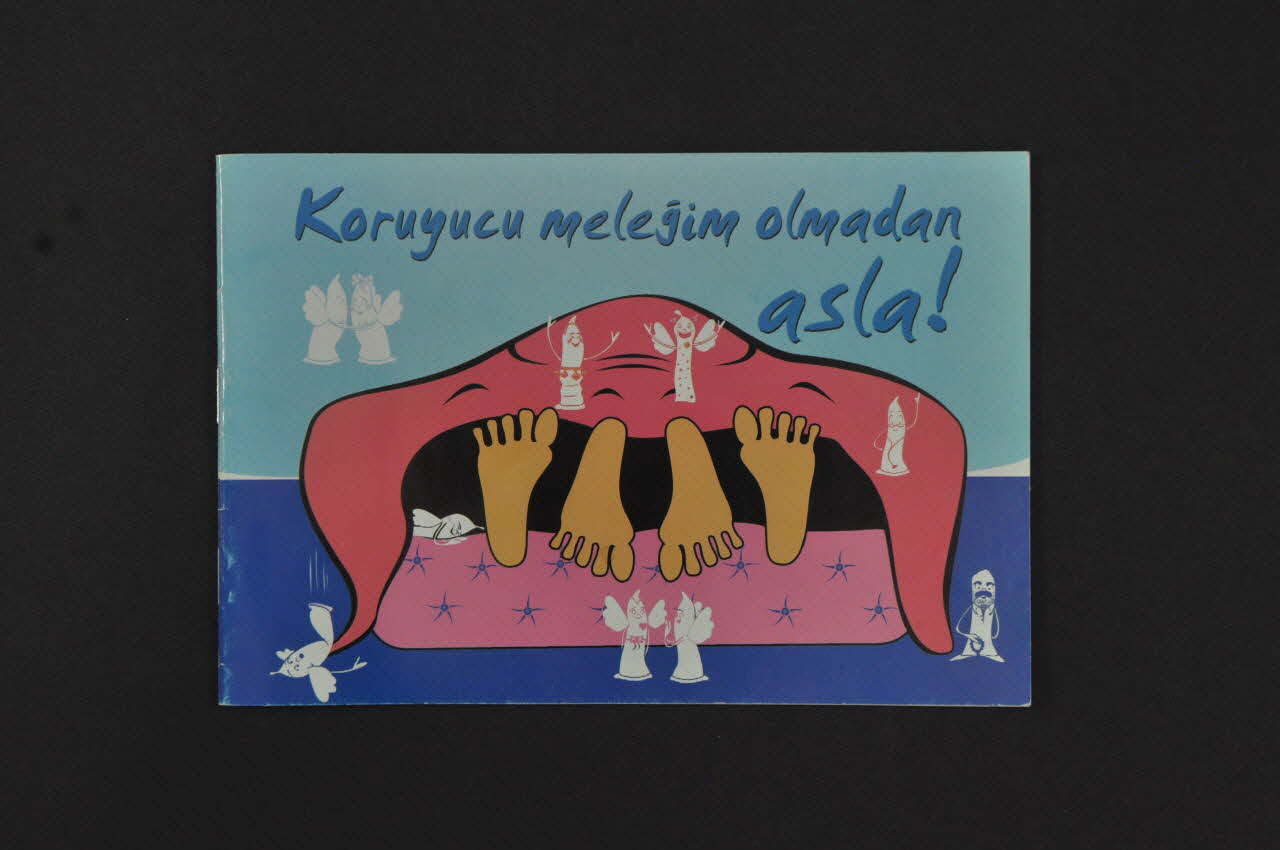 BROCHURE "Koruyucu melegim olmadan asla !" 2005.179.1 Photo Mucem