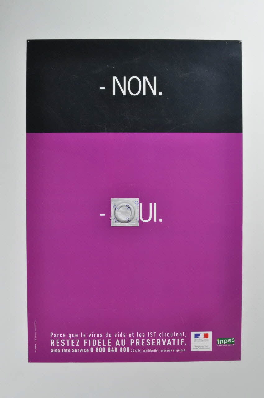 France. Ministère de la santé et de la protection sociale affiche "Parce que le virus du sida et les IST circulent. Restez fidèle au préservatif." France 2004 2004.193.1 Photo Mucem