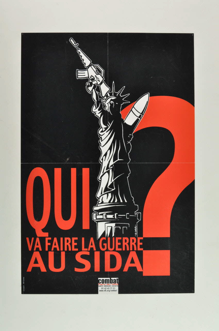 Combat face au Sida affiche "Qui va faire la guerre au sida ?" France 2004 2004.198.3 Photo Mucem