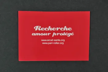 Arcat Et Paris Roller autocollant "Recherche amour protégé" Île-de-France, France 2004 2004.200.2 Photo Mucem