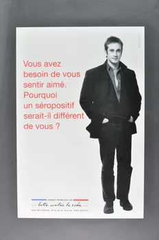 affiche "Vous avez besoin de vous sentir aimé. Pourquoi un séropositif serait-il différent de vous?" 2003.112.6  Photo Mucem